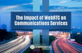 The Impact of WebRTC on Communications Services
