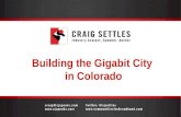 Building the Gigabit City in Colorado workshop