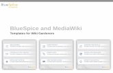 BlueSpice and MediaWiki templates: box set for wiki gardeners to improve quality