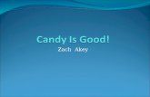 Candy Is Good