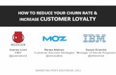 HOW TO REDUCE YOUR CHURN RATE & INCREASE CUSTOMER LOYALTY