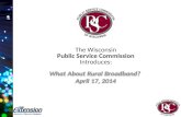 PSC webinar: What about rural broadband in WI 4.17.14