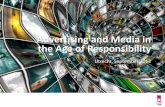Advertising and media in the age of responsibility