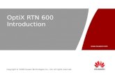 OptiX RTN 600 Introduction
