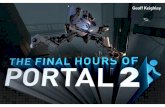The Final Hours of Portal 2