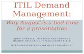 ITIL Demand Management: why August is a bad time for a presentation