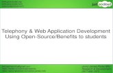 Telephony and web application development using open source and benefits to students