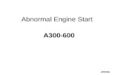 Abnormal Engine Start A300-600