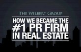 The Wilbert Group: How We Became The #1 PR Firm in Real Estate