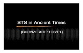 03 STS in Ancient Times (Bronze Age Egypt)