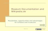 Museum Documentation and Wikipedia.de