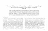 Scale Effect on Porosity and Permeability- Kinetics, Model, And Correlation