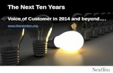 NextTen Voice of Customer and Beyond...