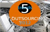 5 Trends in IT Outsourcing for 2012