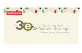 The 3 Es of Scaling Content Strategy