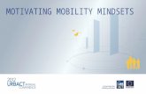 Motivating Mobility Mindsets