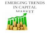 Emerging Trends in Capital Market
