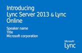 Lync 2013 overview