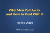 Why men pull away and how to deal with it