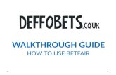 Deffo Bets Guide to Using Betfair