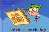 Verb + verb ing grammar rules