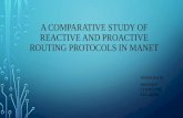 A comparative study of reactive and proactive routing