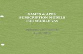 Games & Apps Subscription models for Mobile VAS