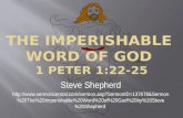 7 The Imperishable Word Of God 1 Peter 1:22-25