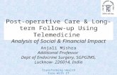 Post-operative Care & Long-term Follow-up Using Telemedicine Analysis of Social & Financial Impact