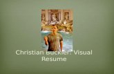 Christian Buckler — Visual resume