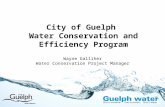 Wayne Galliher, City of Guelph - City of Guelph Water Conservation and Efficiency Program
