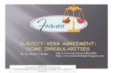 Subject-Verb Agreement: Some Irregularities, By Dr. Shadia Y. Banjar