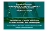 Implementation of Deposit Insurance in Transition Economy: The Case of Bulgaria