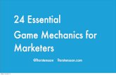24 Essential Game Mechanics for Marketers