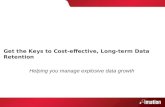 Keys To Cost-Effective Long-Term Data Retention