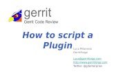 Gerrit Code Review: how to script a plugin with Scala and Groovy