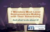 7 Advertising Mistakes Made By Most Local Businesses – And How To Avoid Them!