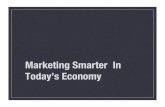 Marketing Smarter In Today's Economy
