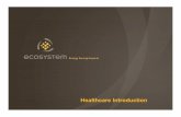 Ecosystem Healthcare Introduction