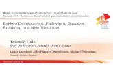 Bakken Development: Pathway to Success, Roadmap to a New Tomorrow