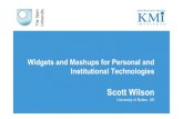 Widgets and Mashups for Personal and Institutional Technologies