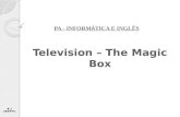 Television – The Magic Box