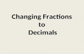Changing Fractions Fractional Parts