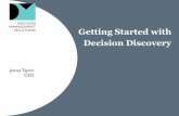 Getting started with decision discovery