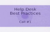 Help Desk Call 1