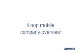 Company Presentation: iLoop Mobile overview