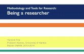 Tools and Methodology for Research: Being a Researcher