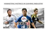 Marketing metrics in gaming industry