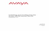 Installation and Configuring the Avaya S8700 Server