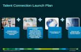 Cisco Talent Connection Launch Plan